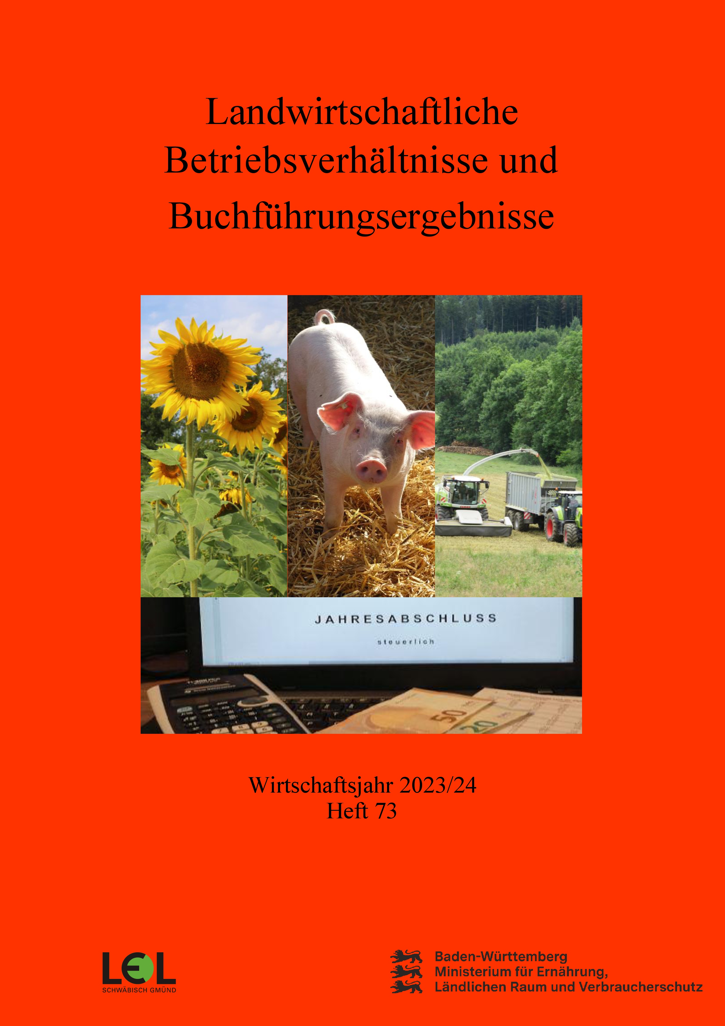 Landwirtschaftliche Betriebsverhältnisse und Buchführungsergeb-nisse – Wirtschaftsjahr 2023/24